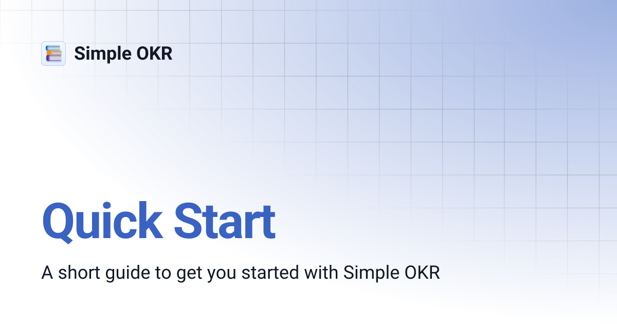 Quick Start | Simple OKR